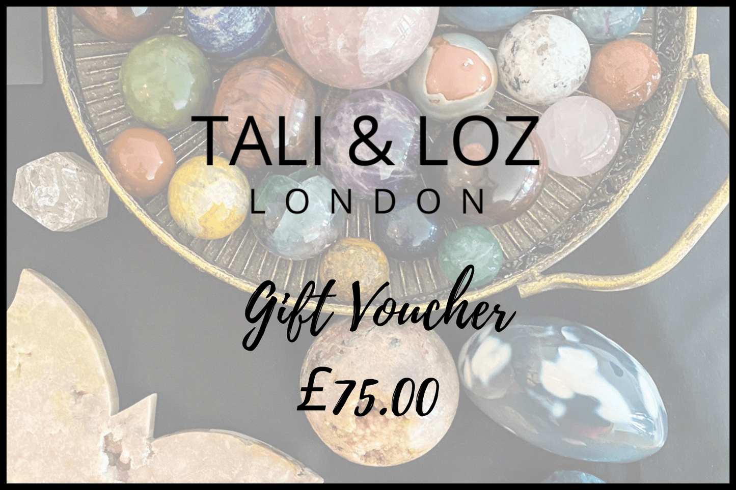 Gift Voucher Gift Cards £75.00 Tali & Loz